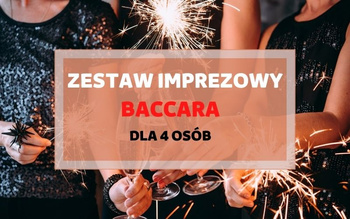 Zestaw Imprezowy BACCARA (dla 4 osób)
